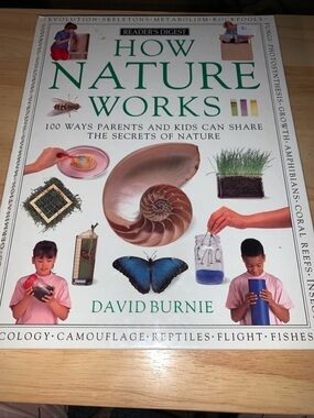 How Nature Works Reader's Digest Hardcover 100 Ways for Parents Kids Can Share..